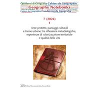 Geography Notebooks. Ediz. italiana e inglese (2024). Vol. 7: Aree protette, pae
