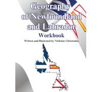 Geography of Newfoundland and Labrador Workbook
