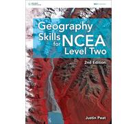 Geography Skills for NCEA Level 2 Second Edition