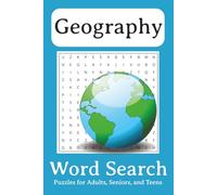 Geography Word Search Book: 60 Fun Word Search Puzzles about Geography, Water Bodies, Climate, Weather, and More | 6x9 inches, 120 pages
