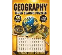 Geography Word Search Puzzle Book: 55 Word Searches Featuring Countries, Mountains, Waterfalls, Rivers, Deserts, Islands & More | For Adults, Seniors & Teenagers | Large Print