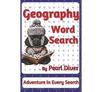 Geography Word Search Puzzle Book: Word Searches with Easy-to-Read Print about Countries, Capitals, Landmarks and More | 6 x 9 inches, 111 pages | 50+ ... for Explorers, Students and Travel Lovers