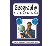 Geography Word Search Puzzle Book: Word Searches with Easy To Read Print about Geography, Countries, Famous Landmarks and More| 6x9 inches|110 pages| ... for Vacation, Down Time or as a Special Gift