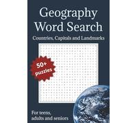 Geography Word Search Puzzle:: Word Searches with Easy to Read Print about Countries, Capitals, Landmarks | 55 Different Puzzles | 6x9 ... Fun for all Ages