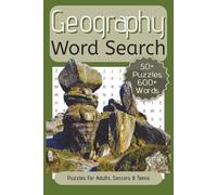 Geography Word Search: Word Searches about Geography, Countries, Cities and More. | 6x9 inch, 110 Pages |Puzzles For Adults, Seniors And Teens.