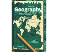 Geography Wordsearch: 32 Themed Puzzles, 6"x9" Travel Size, All Ages