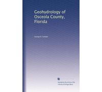 Geohydrology of Osceola County, Florida