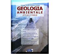 Geologia ambientale. Principi e metodi