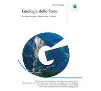 Geologia delle frane. Riconoscimento, prevenzione, difesa