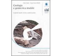 Geologia e geotecnica stradale. I materiali stradali e la loro caratterizzazione