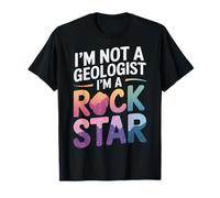 Geologia Non sono un geologo, sono una rock star Maglietta