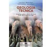 Geologia tecnica. Con Contenuto digitale (fornito elettronicamente)