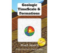 Geologic TimeScale & Formations: Word Search with Easy-to-Read Print about Geological Timescale, Geological Formations, Geology and More | 6x9 inches, ... Gifts for Vacations, Holidays and Free Times