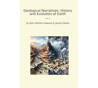 Geological Narratives: History and Evolution of Earth