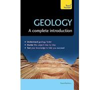 Teach Yourself Geology: A Complete Introduction