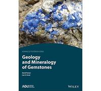 Geology and Mineralogy of Gemstones