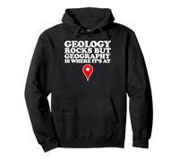 Geology Rocks but Geography is Where it's at Felpa con Cappuccio
