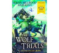 Geomancer: The Wolf Trials: World Book Day 2025