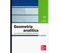 Geometria analitica con elementi di algebra lineare - Abate Marco, De Fabr...