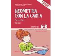 Geometria con carta. Con DVD