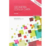 Geometria con la carta. Vol. 3: Piegare per spiegare. Triangoli e quadrilateri: proprietà e superfici