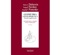 Geometria contemporanea. Metodi e applicazioni. Metodi della teoria delle omologie (Vol. 3)