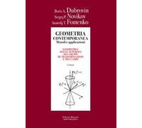 Geometria contemporanea. Metodi e applicazioni. Vol. 1