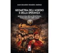 Geometria dell'assedio e della speranza. Genealogia della resistenza venezuelana (1819-2025)
