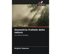Geometria frattale della natura: Una risposta fisiologica