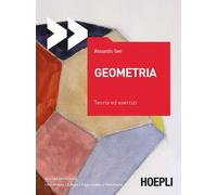 Geometria. Teoria ed esercizi