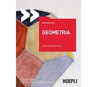 Geometria. Teoria ed esercizi