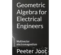 Geometric Algebra for Electrical Engineers: Multivector electromagnetism