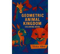 Geometric Animal Kingdom Coloring Book