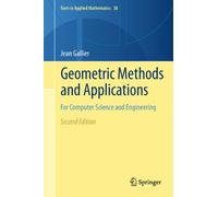 Geometric Methods and Applications: For Computer Sceience and Engineering: 38