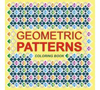 Geometric Patterns: Coloring Book