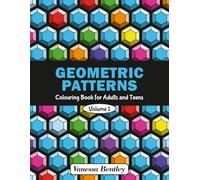 Geometric Patterns Colouring Book for Adults and Teens: 50 Designs for Stress Relief and Relaxation