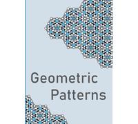 Geometric Patterns: Mindfullness Adult Coloring Book for Relaxation & Stress Relief