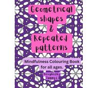 Geometrical Shapes & Repeated Patterns