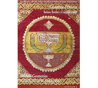 Geometrie d'Oriente. Stefano Bardini e il tappeto antico-Oriental geometries. Stefano Bardini and the antique carpet. Ediz. illustrata
