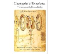 Geometries of Experience: Thinking with Remo Bodei