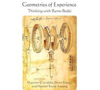 Geometries of Experience: Thinking With Remo Bodei