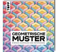 Geometrische Muster: Einfach ausmalen und entspannen