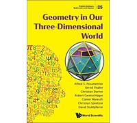 Geometry In Our Three-dimensional World (Tascabile)