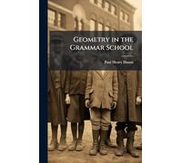 Geometry in the Grammar School
