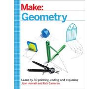 Geometry: Learn by 3d Printing, Coding and Exploring
