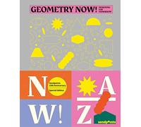 Geometry Now!: Designing for Tomorrow