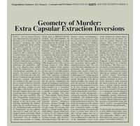 Geometry of Murder Extra Capsular Extraction Inversions/Double Crystal Clear Lp