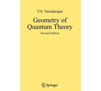 Geometry of Quantum Theory - V. S. Varadarajan - Springer, 2006