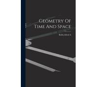 Geometry Of Time And Space (Copertina rigida)