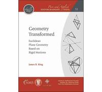 Geometry Transformed (Tascabile) Pure and Applied Undergraduate Texts